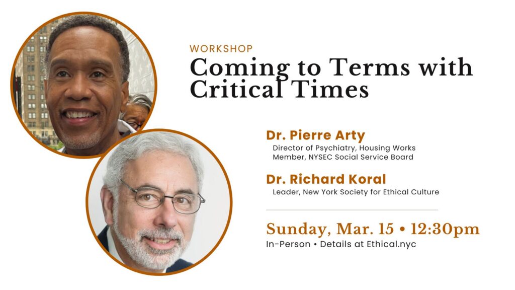 ‘Coming to Terms with Critical Times’ with Pierre Arty and Richard Koral