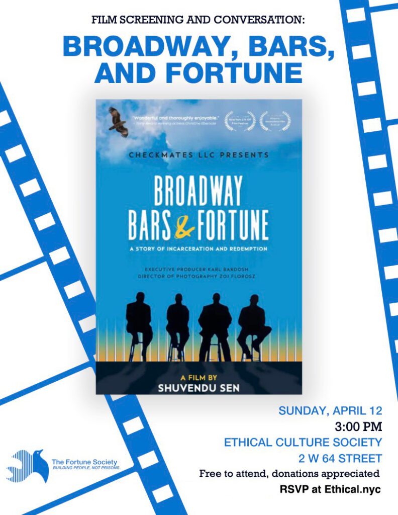 Screening & Discussion: ‘Broadway, Bars and Fortune: A Story of Incarceration and Redemption’