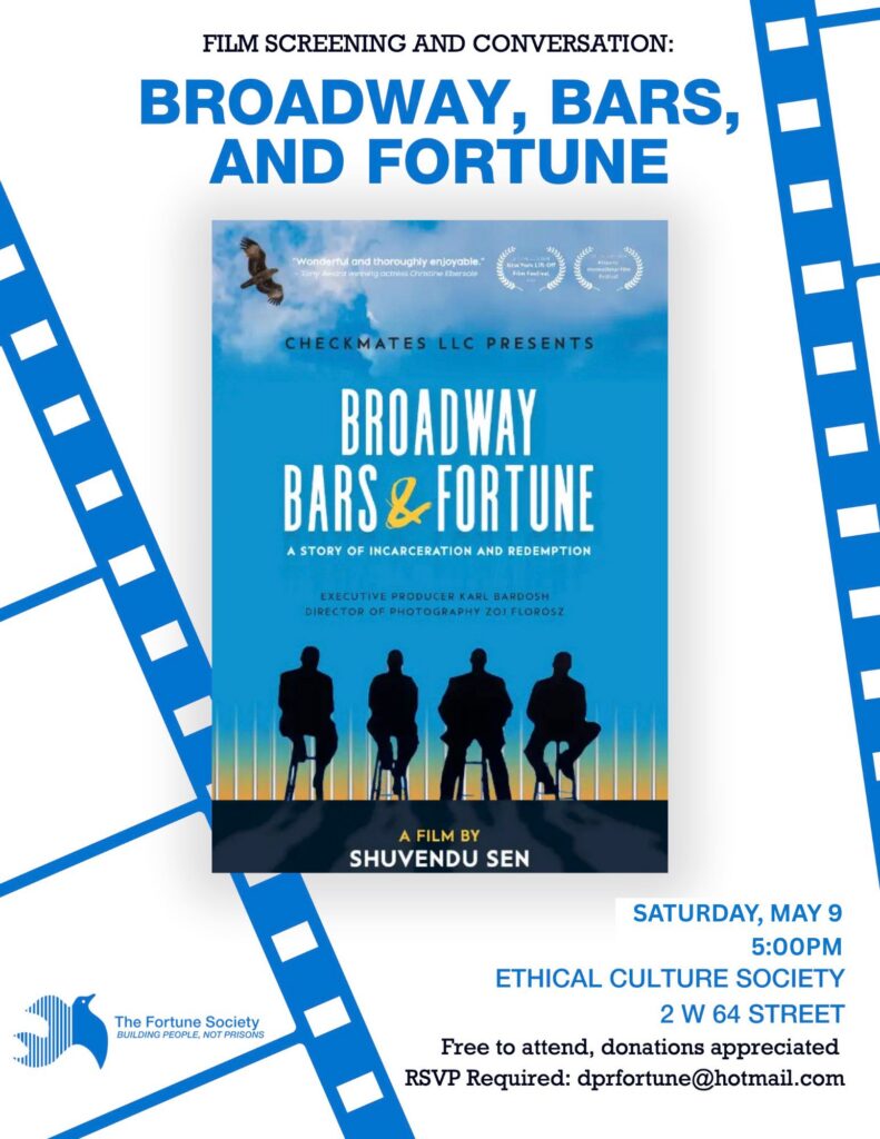 Screening & Discussion: ‘Broadway, Bars and Fortune: A Story of Incarceration and Redemption’